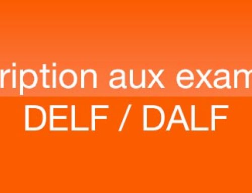 Inscription aux examens DELF / DALF