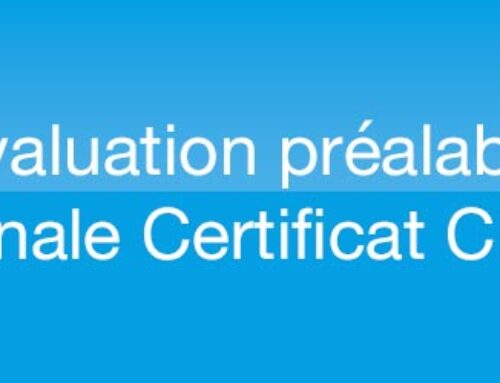 Évaluation préalable et finale au Certificat CLÉA
